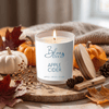 Apple Cider candle made with coconut soy wax, non toxic fragrance oils and a natural cotton wick. 