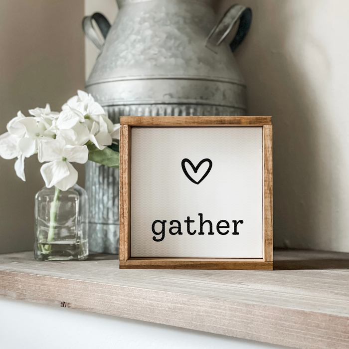 Gather Sign